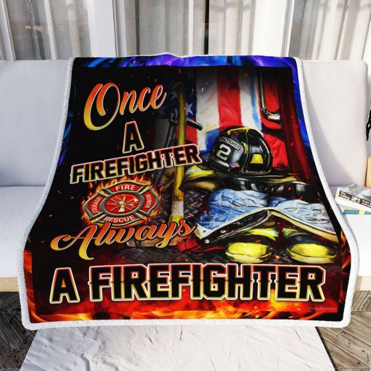 Once A Firefighter Always A Firefighter Comfy Sofa Throw Blanket