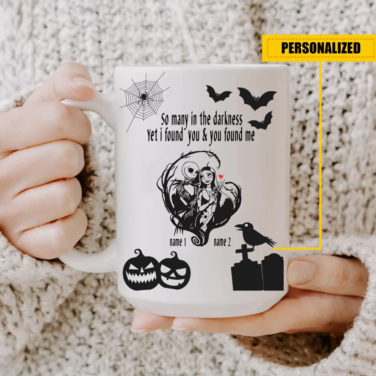 Personalized In The Darkness I Found You And You Found Me Halloween Gift Idea For Couple Mug