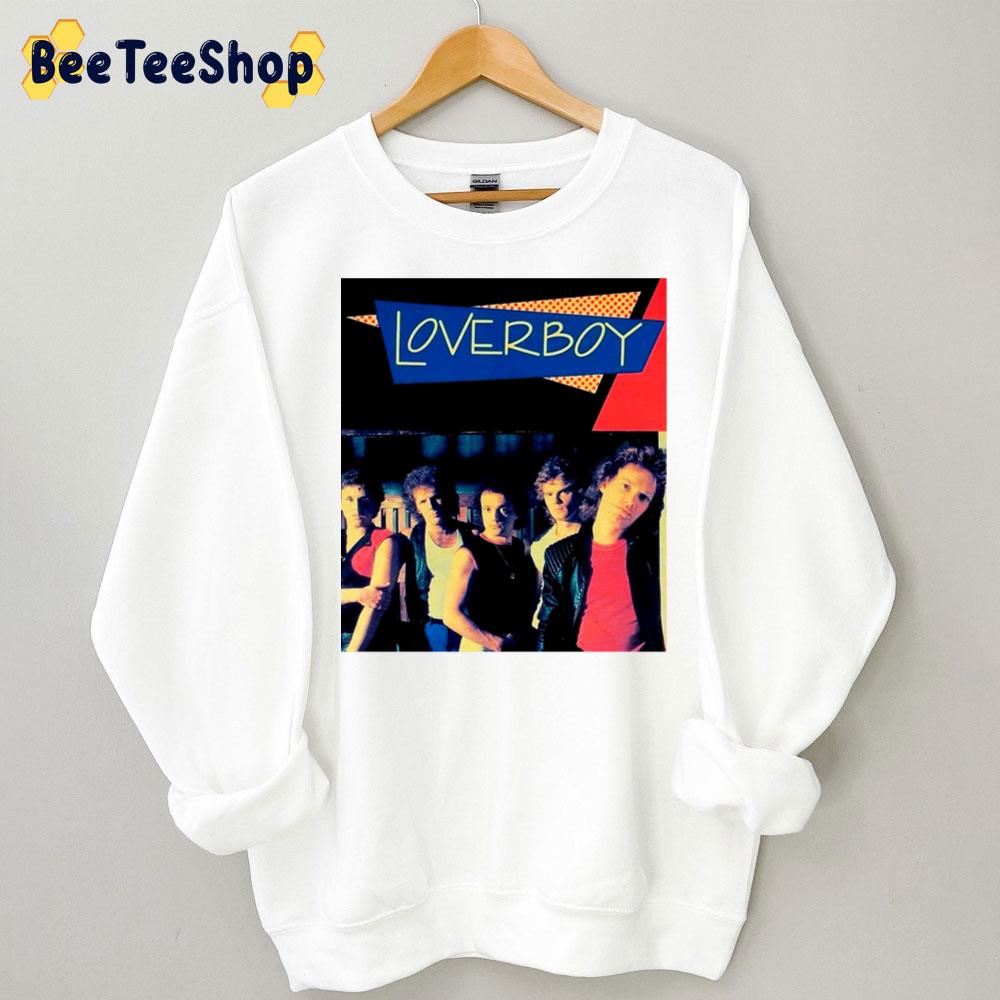 Retro Art Loverboy Band Trending Unisex Sweatshirt