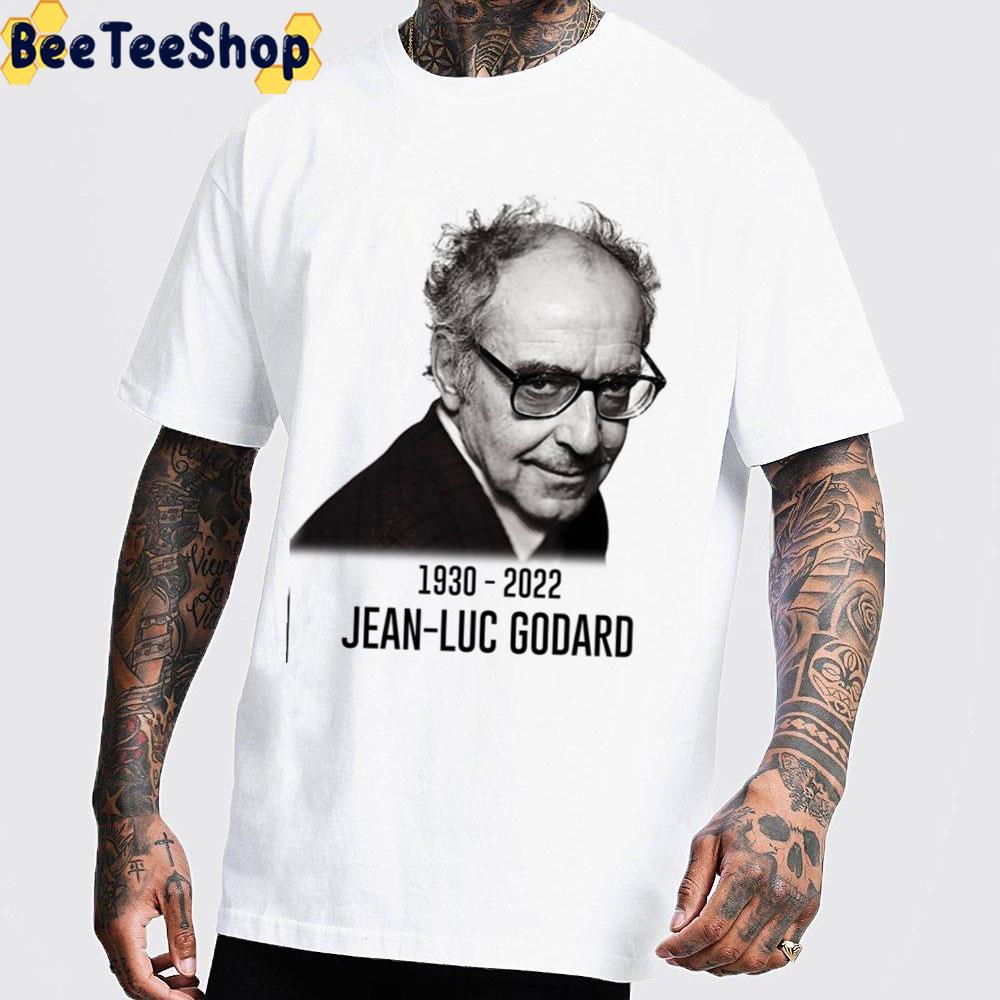 Rip Jean-Luc Godard 1930 2022 Unisex T-Shirt