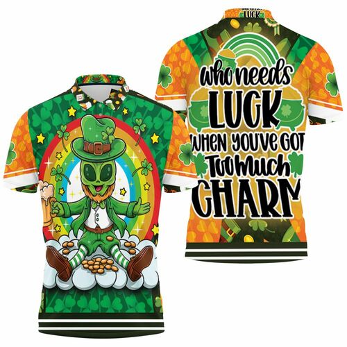 Saint Patricks Day Alien Who Need Luck When You Got Too Much Charm 3D All Over Print Polo Shirt