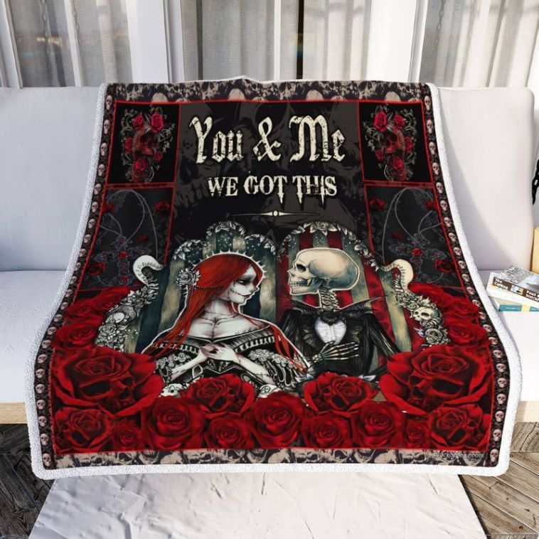 Skull Couple You And Me We Got This Comfy Sofa Throw Blanket