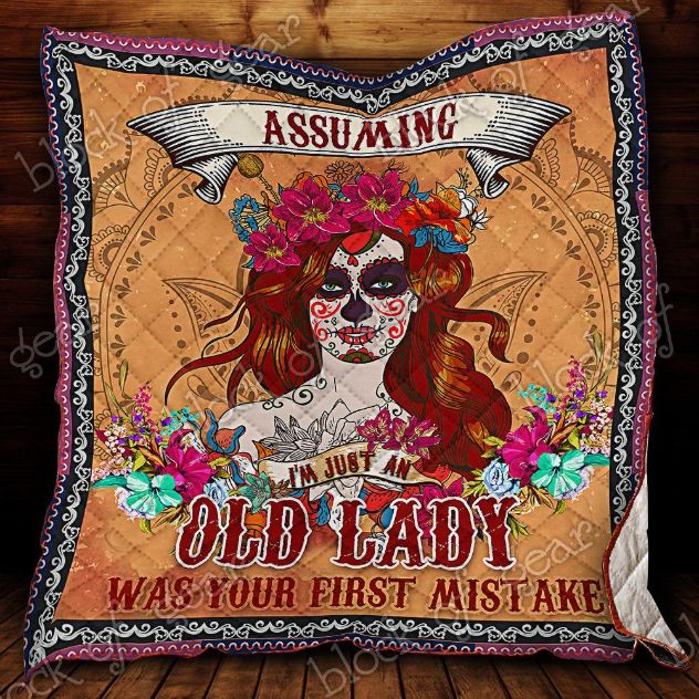 Skull Lady Your First Mistake Quilt Blanket Great Customized Gifts For Birthday Christmas Thanksgiving Skull Lover