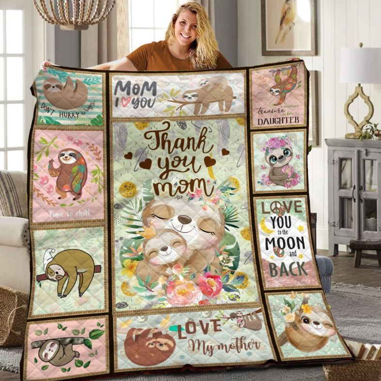 Sloth Thank You Mom Quilt Blanket Great Customized Gifts For Birthday Christmas Thanksgiving Mother’s Day