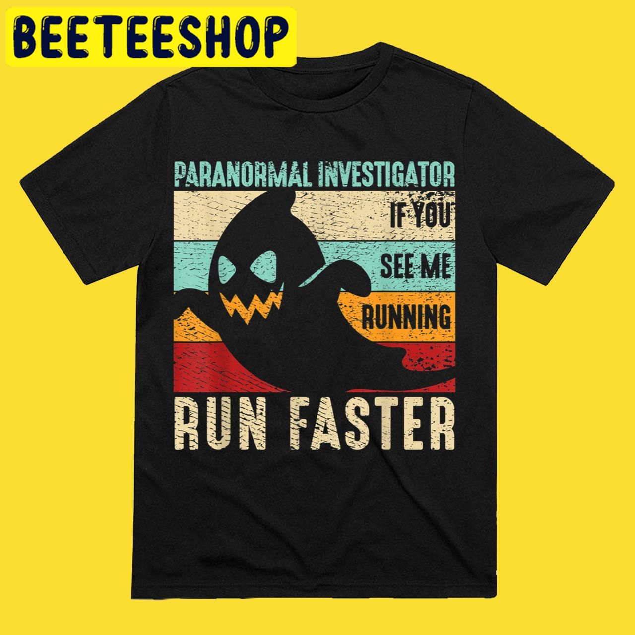 Spooky GhostParanormal Investigator If You See Me Running Halloween Trending Unisex T-Shirt