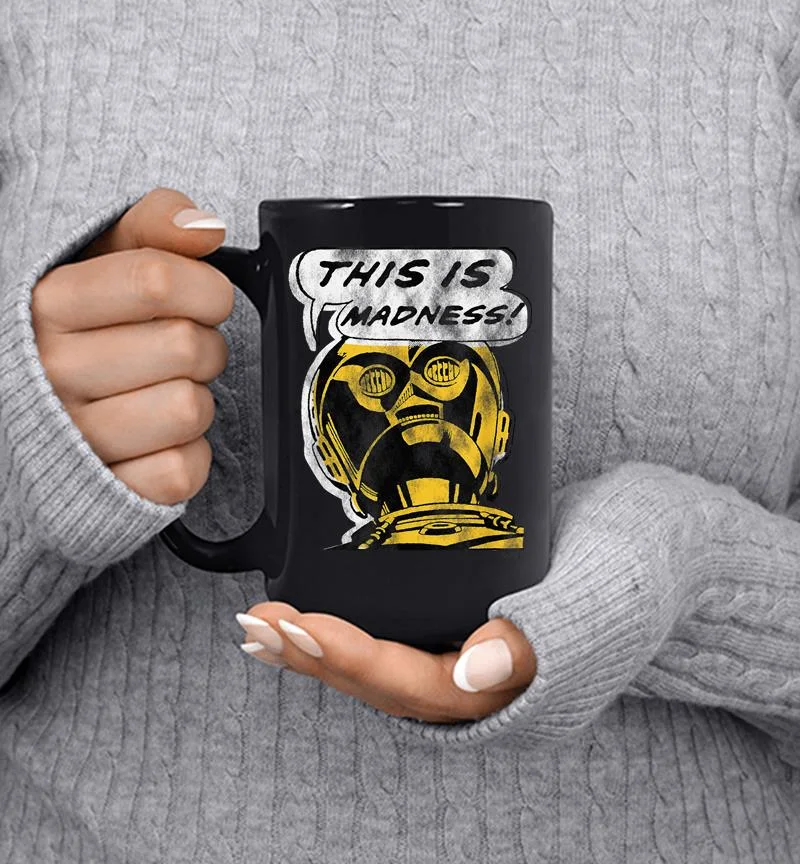 Star Wars C-3po This Is Madness Text Bubble Mug