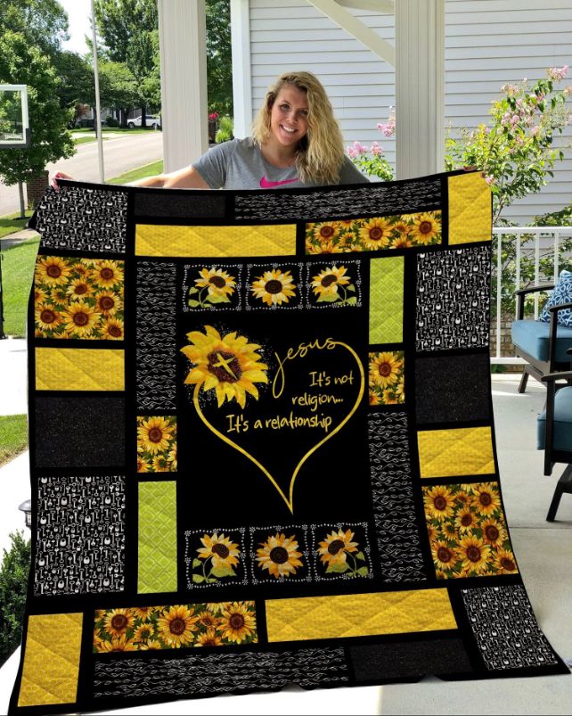 Sunflower – Jesus It’s Not Religion It’s A Relationship Quilt Blanket