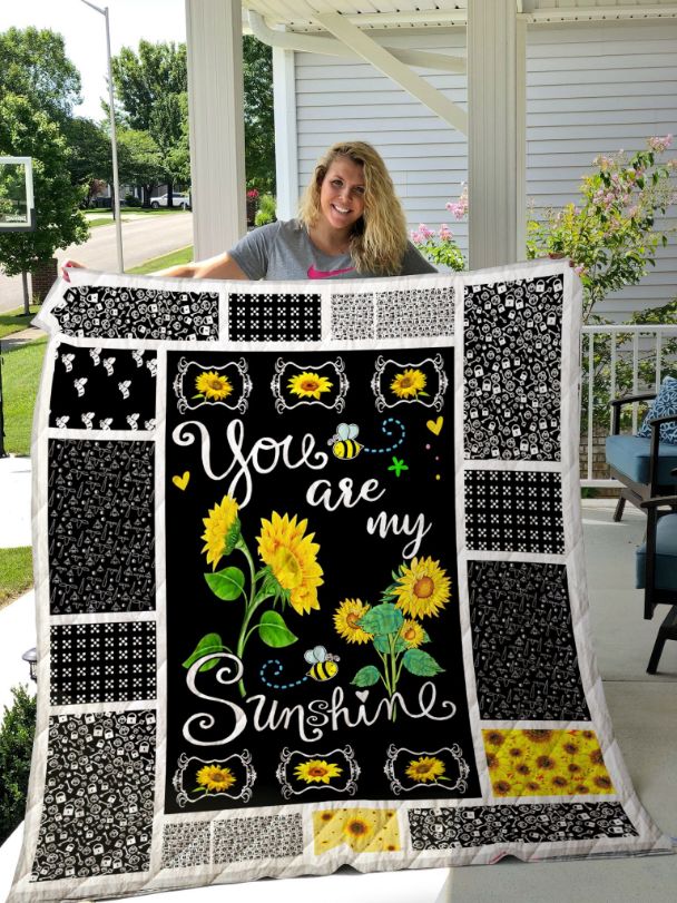 Sunflower Pattern You Are My Sunshine Quilt Blanket Great Customized Gifts For Birthday Christmas Thanksgiving Sunflower Lover