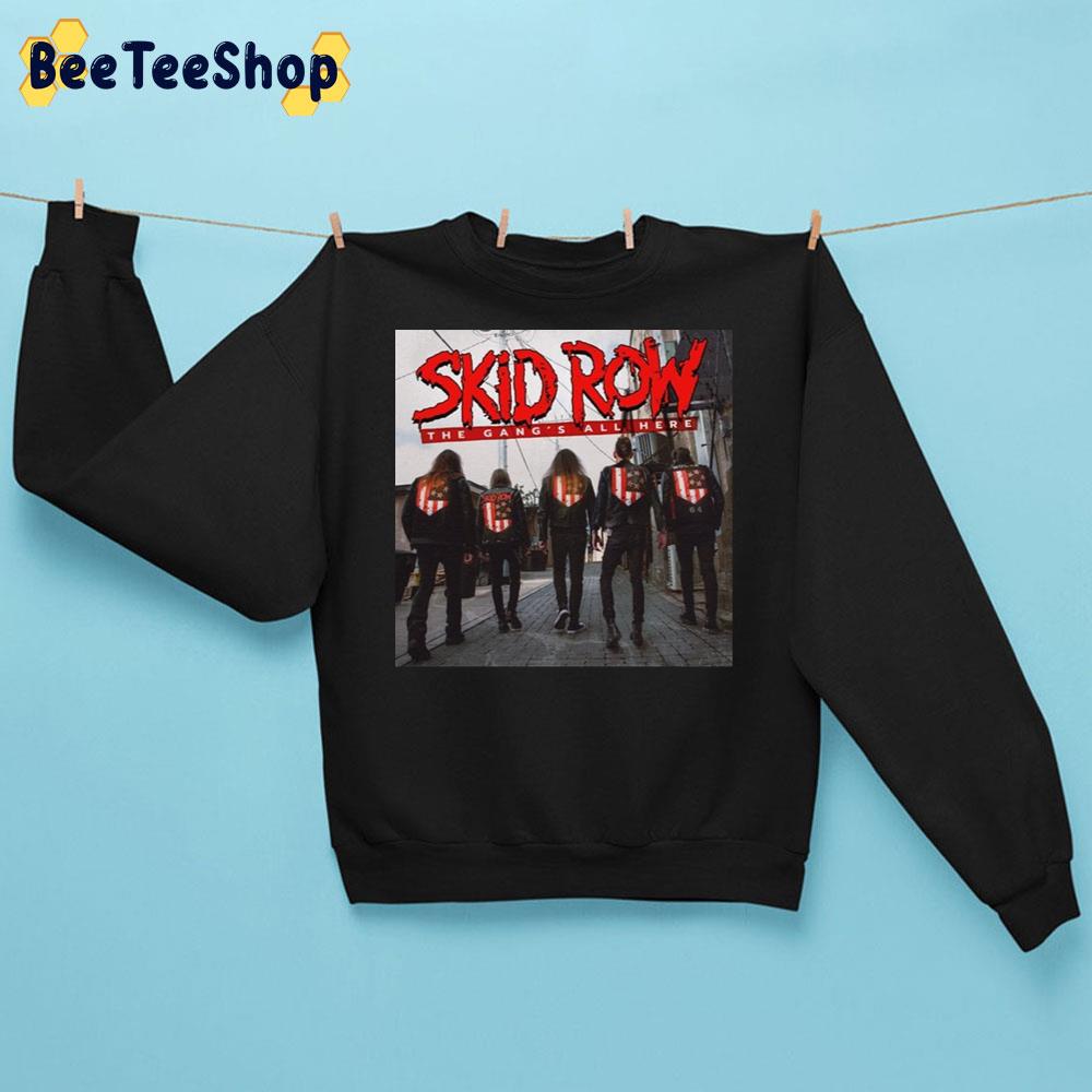 The Gang’s All Here Skid Row New Album 2022 Trending Unisex Sweatshirt