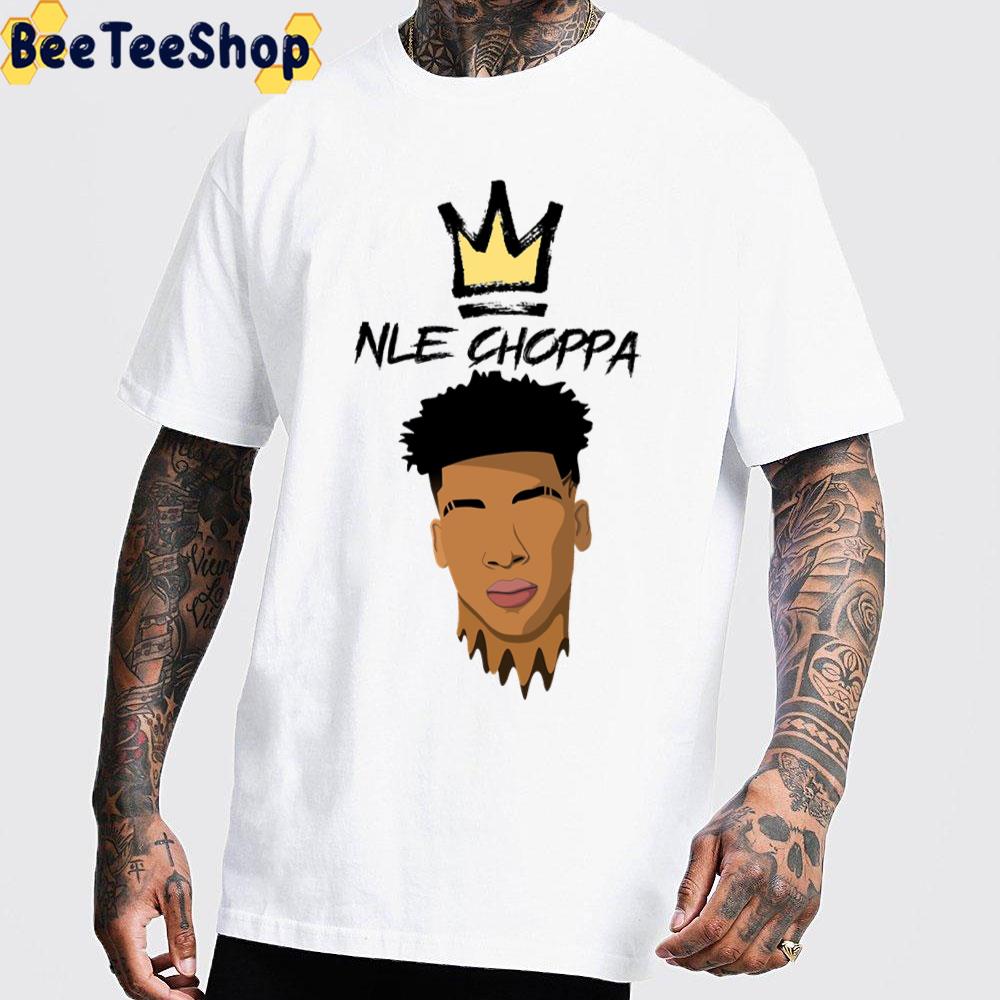 The King Nle Choppa Rapper Trending Unisex T-Shirt