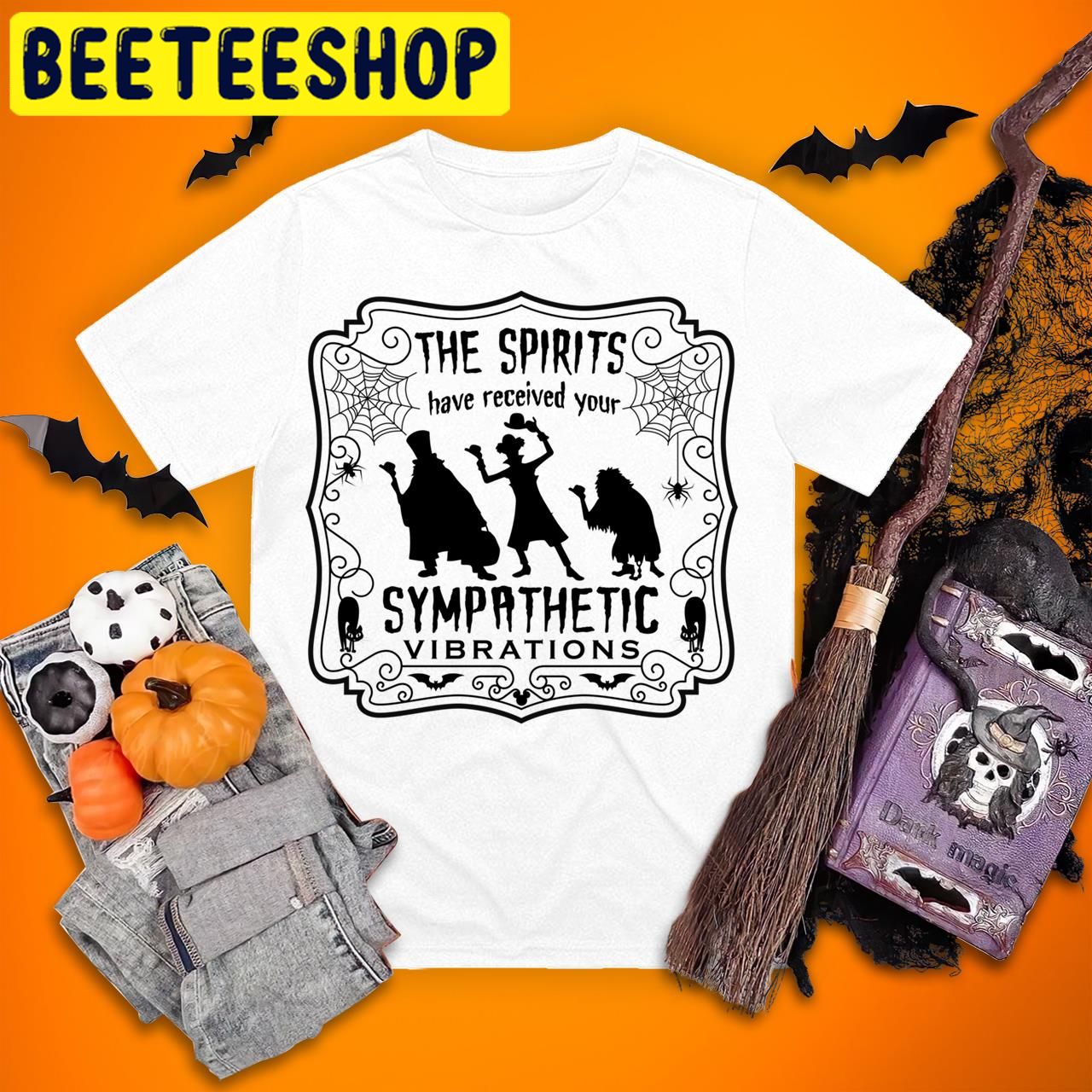 The Spirits Have Received Your Sympathetic Disneyland Halloween Trending Unisex T-Shirt