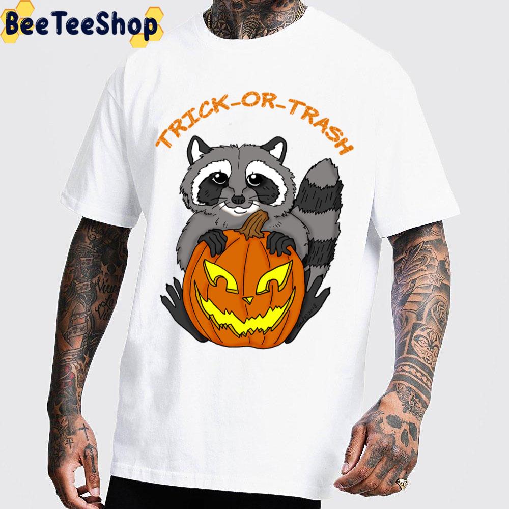 Trick Or Trash Raccoon Halloween Trending Unisex T-Shirt