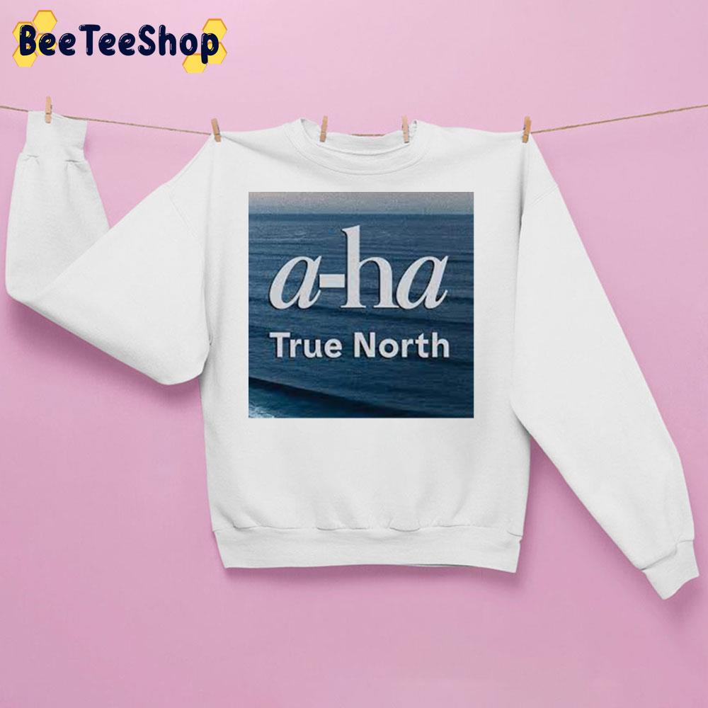 True North A-Ha New Album 2022 Trending Unisex Sweatshirt