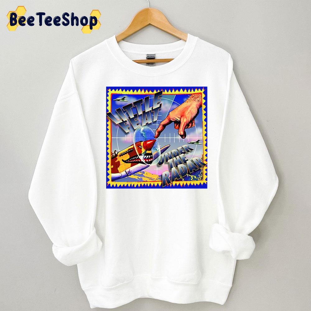 Under The Radar Little Feat Band Trending Unisex Sweatshirt