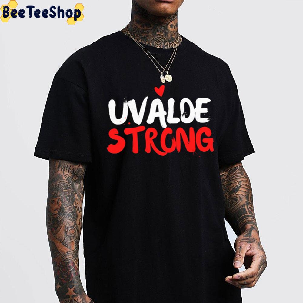 Uvalde Strong Trending Unisex T-Shirt