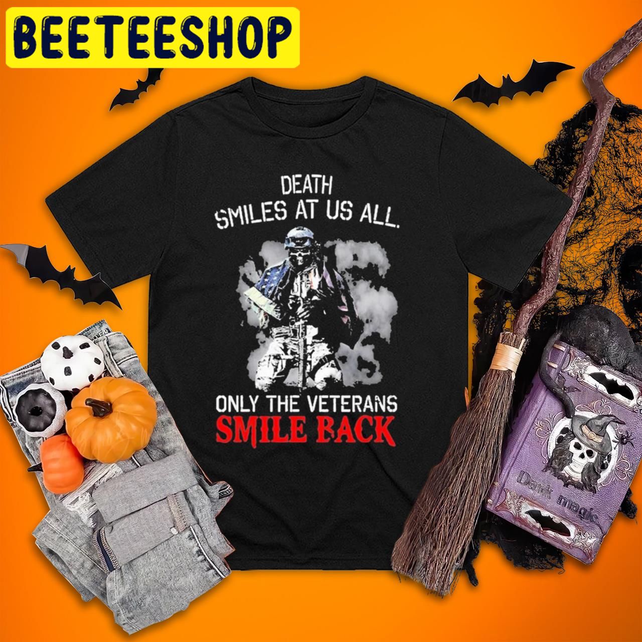 Veteran Death Smiles At Us All Only The Veterans Smile Back Halloween Trending Unisex T-Shirt