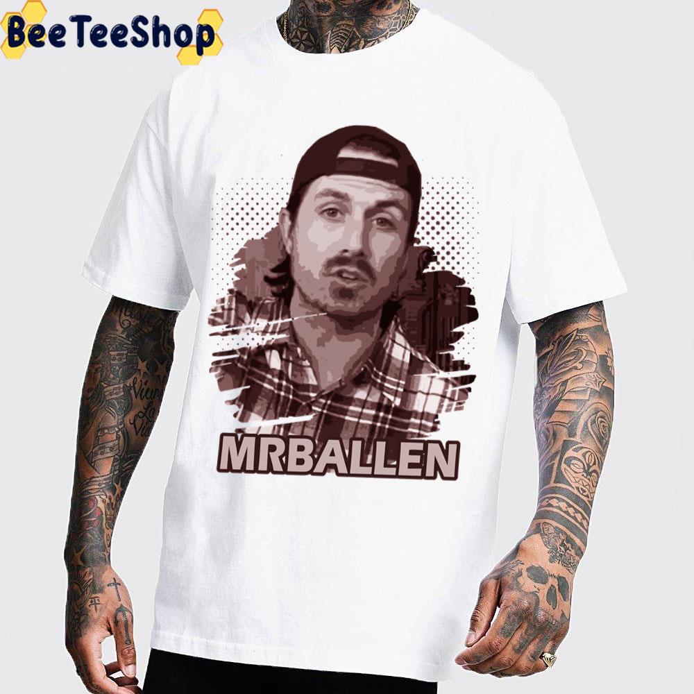 Who Else Wants To Know The Mystery Behind Mr Ballen Trending Unisex T-Shirt