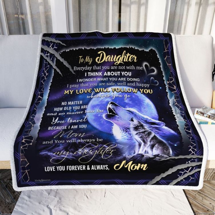 Wolf To My Daughter My Love Will Follow You Wherever You Go Comfy Sofa Throw Blanket