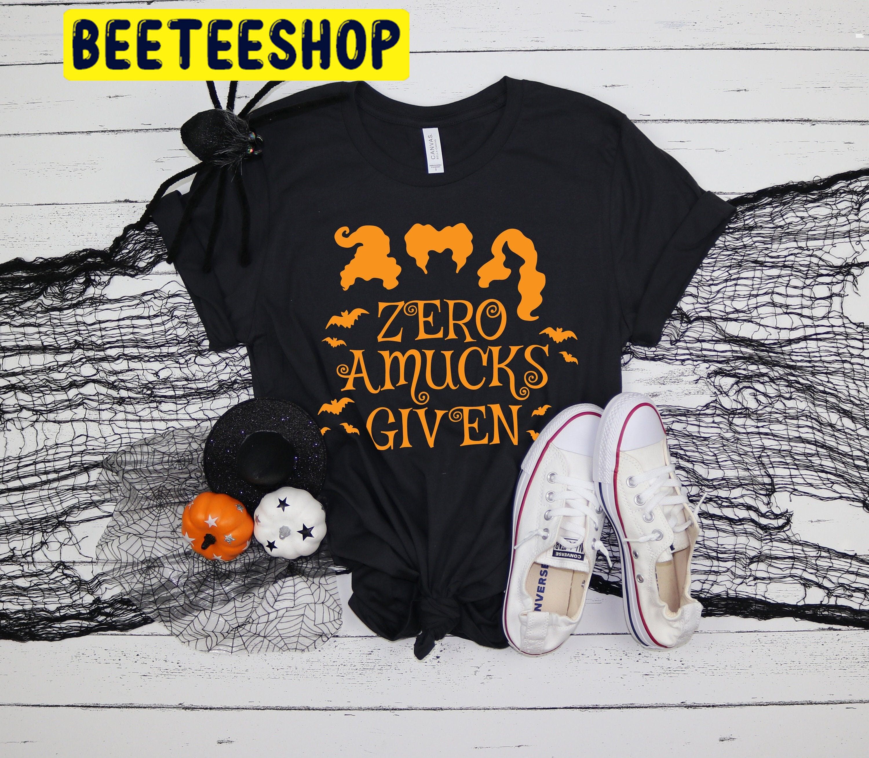 Zero Amucks Given Hocus Pocus Halloween Trending Unisex Shirt