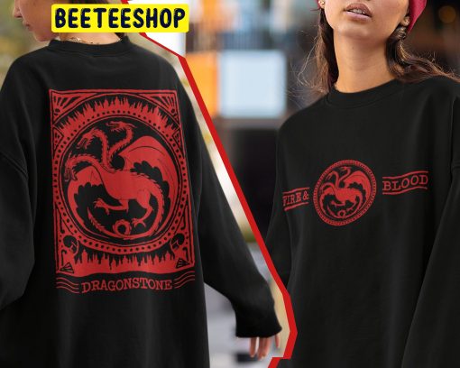 Fire And Blood Dragonstone House Of Dragon Double Side Trending Unisex Sweatshirt