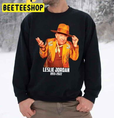 Leslie Jordan 1955 2022 Unisex Sweatshirt