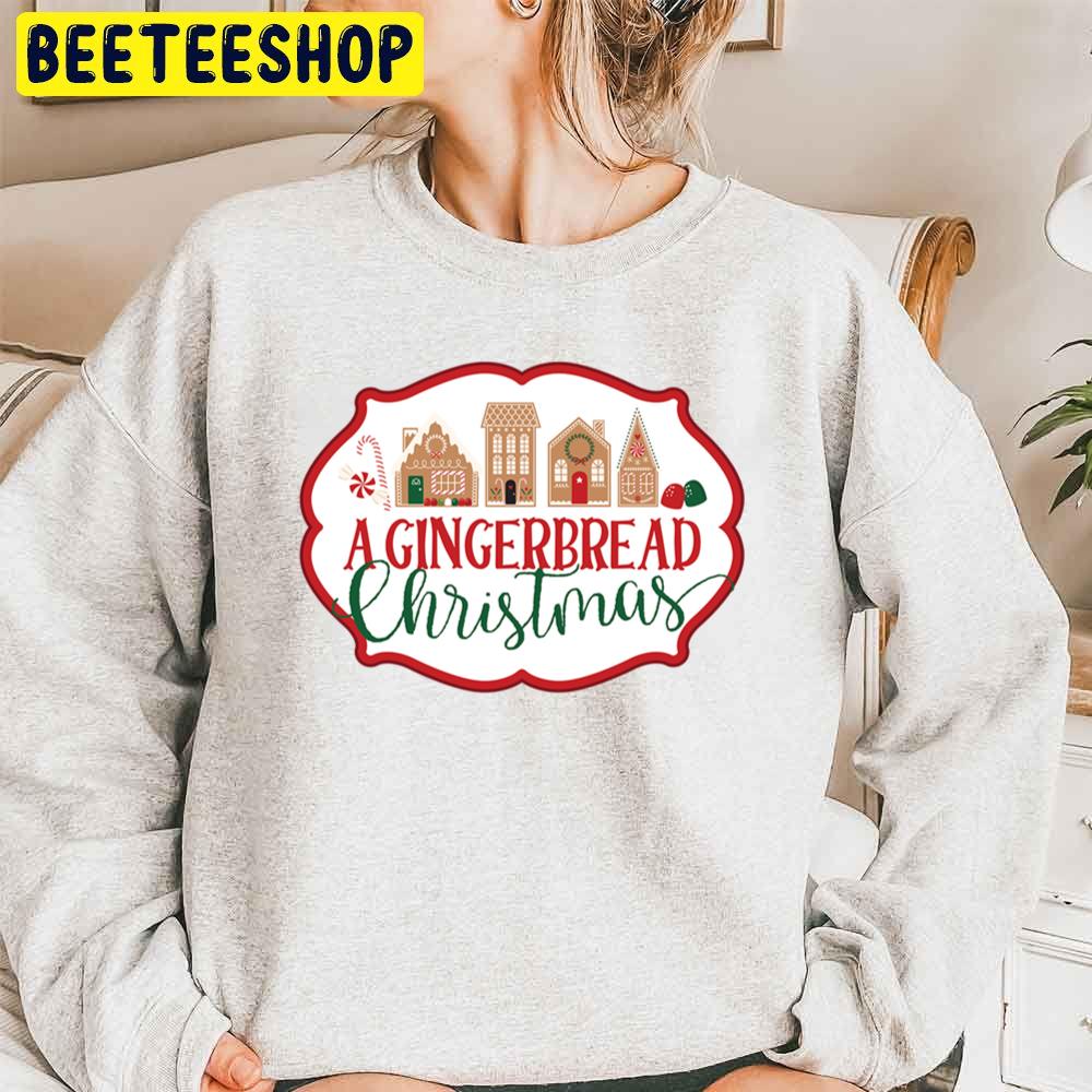 A Gingerbread Christmas Trending Unisex Sweatshirt