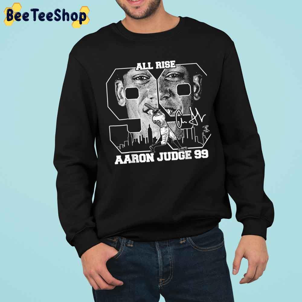 All Rise Aaron Judge Big Nine Nine Signature Baseball Trending Unisex Sweatshirt