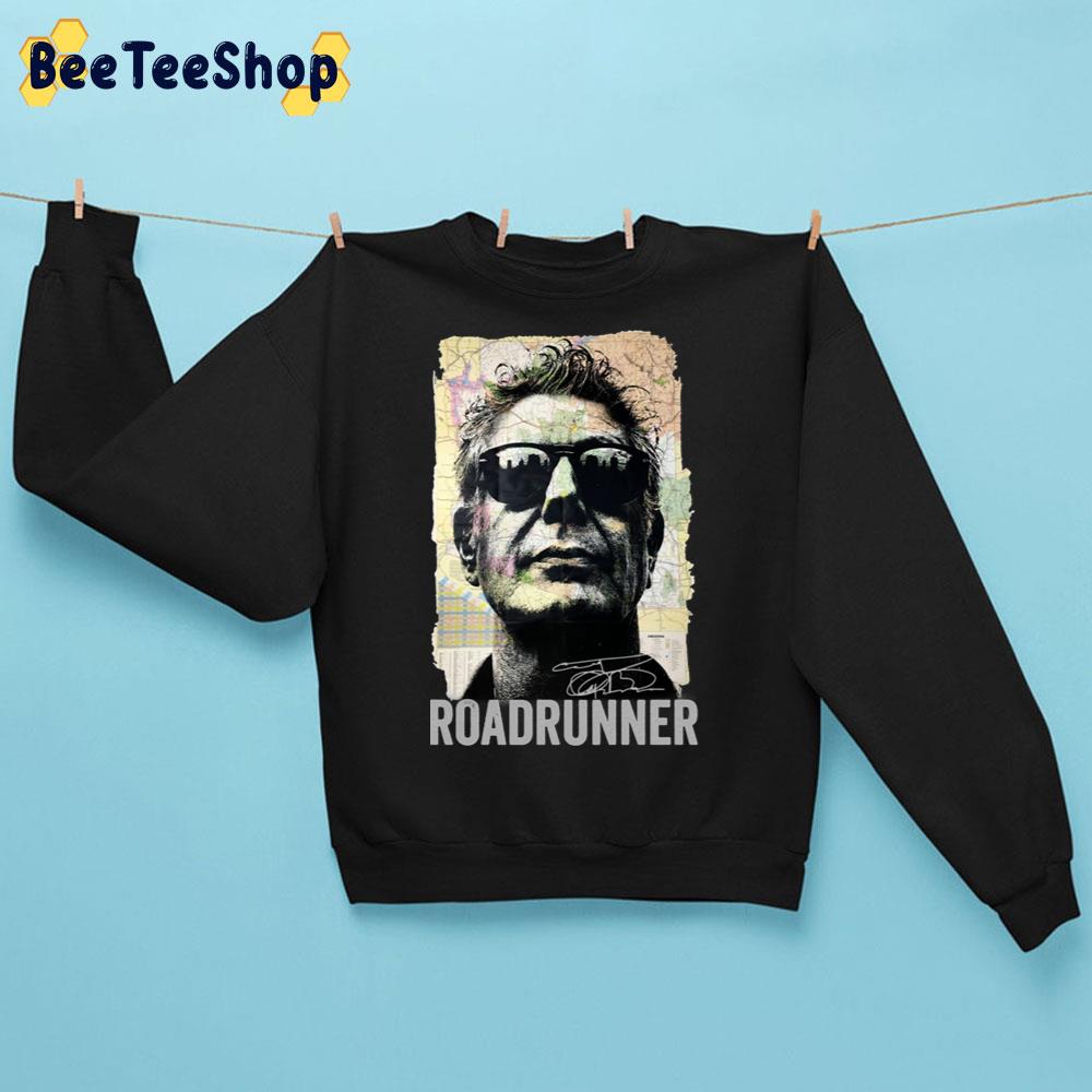 Anthony Bourdain Roadrunner Trending Unisex Sweatshirt