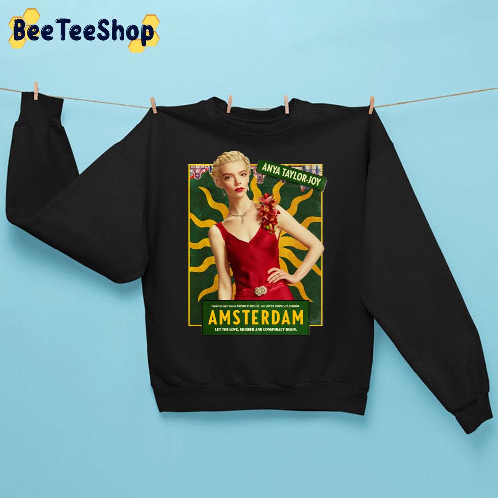 Anya Taylor-Joy Amsterdam Trending Unisex Sweatshirt