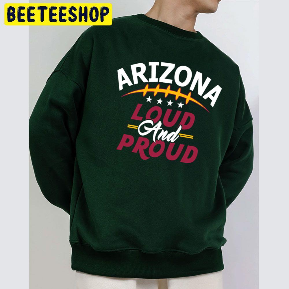 Arizona Cardinals Loud And Proud Football Trending Unisex Sweatshirt