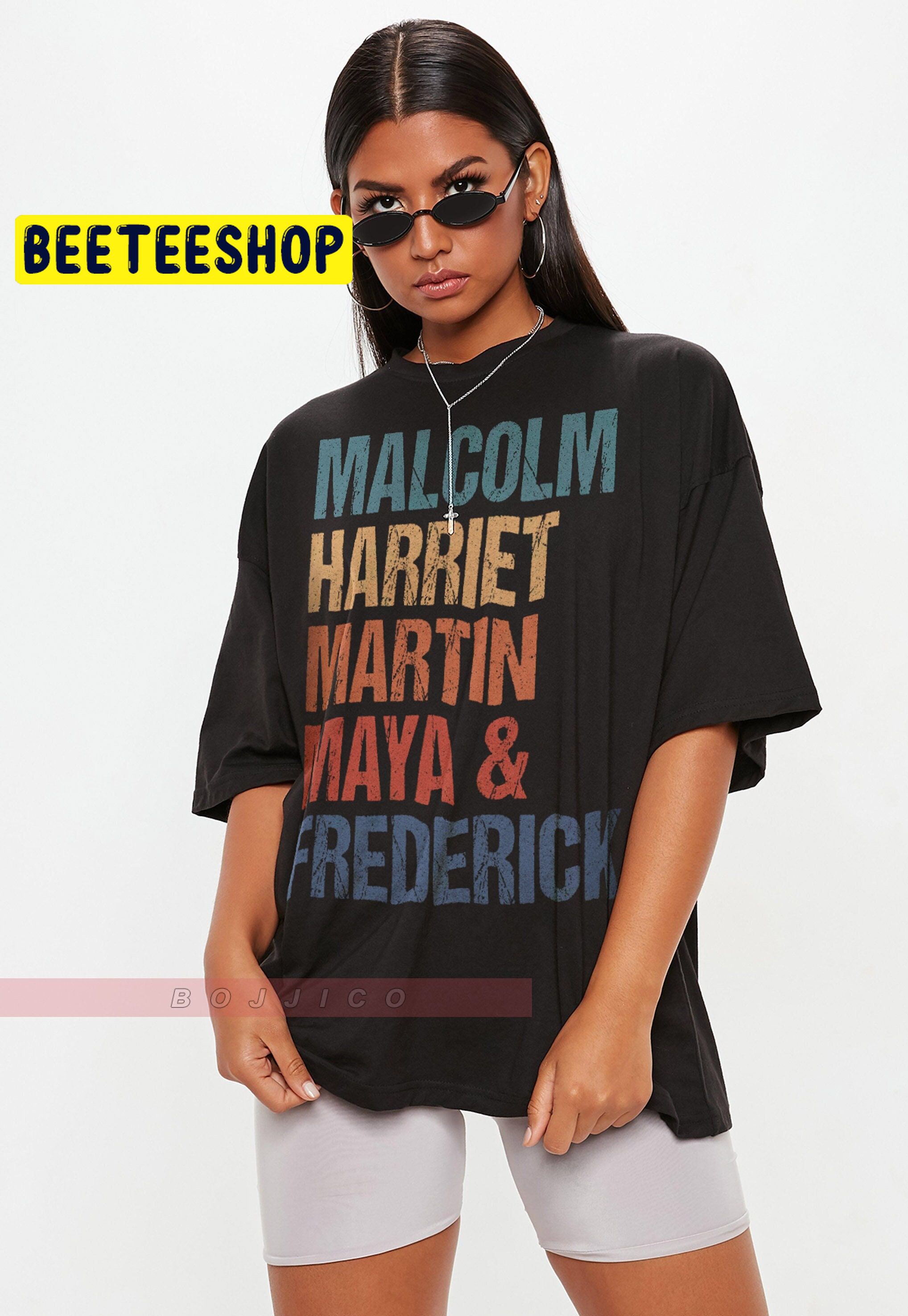 Blm Greats Malcolm Harriet Martin Maya Frederick Trending Unisex T-Shirt