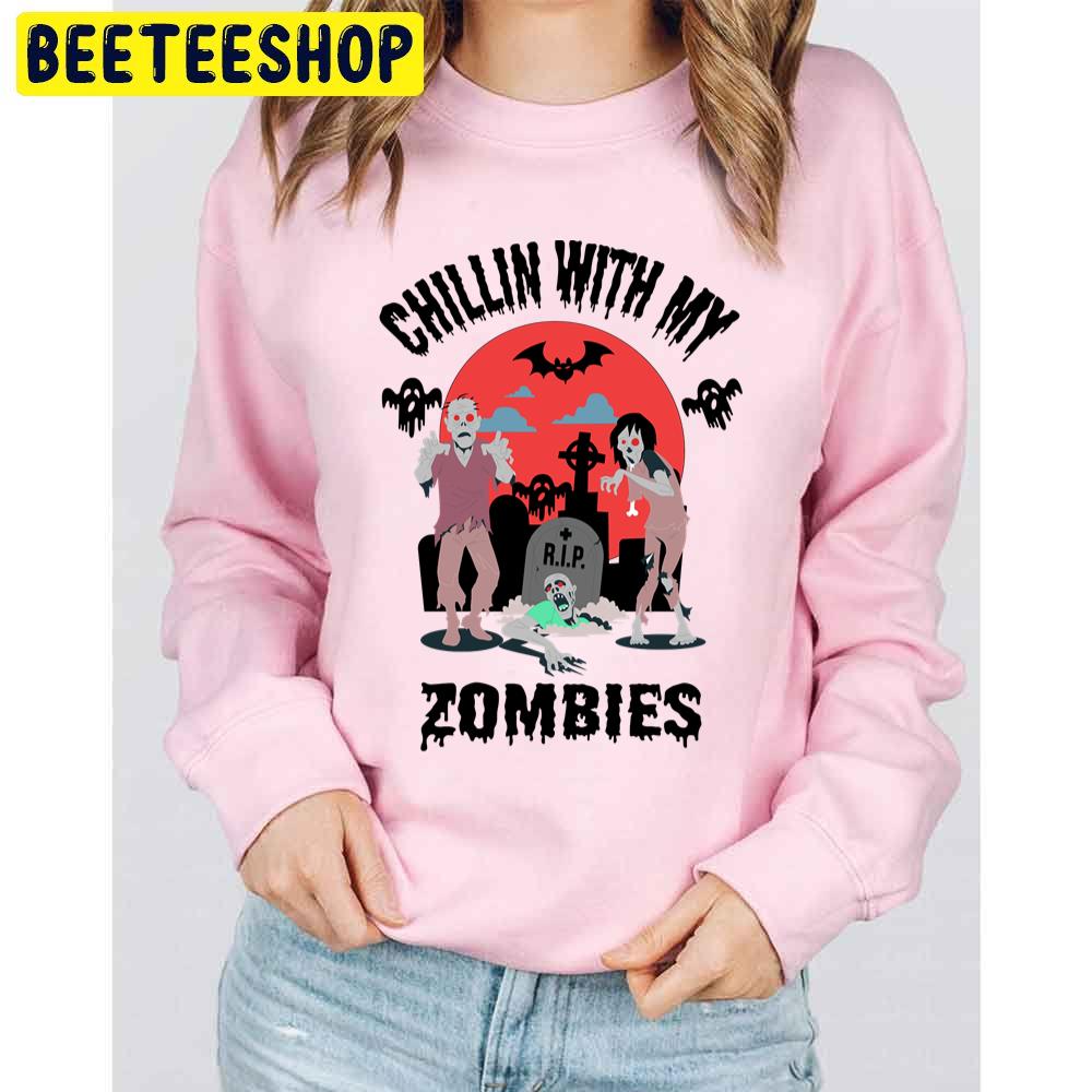 Chillin With My Zombies And Bat Halloween Trending Unisex Sweatshirt