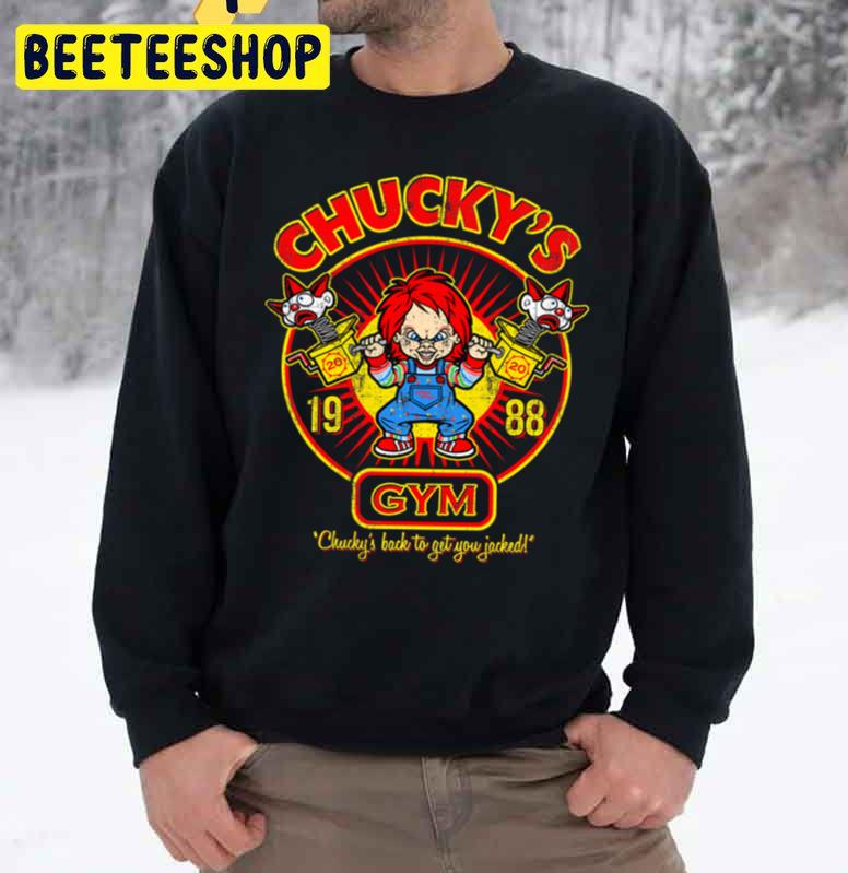 Chucky’s Gym Chucky’s Back To Get You Jacked Halloween Trending Unisex Sweatshirt