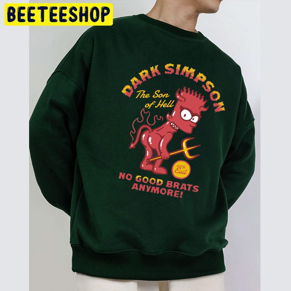 Dark Simpsons The Son Of Hell No Good Brats Anymore Halloween Unisex Sweatshirt