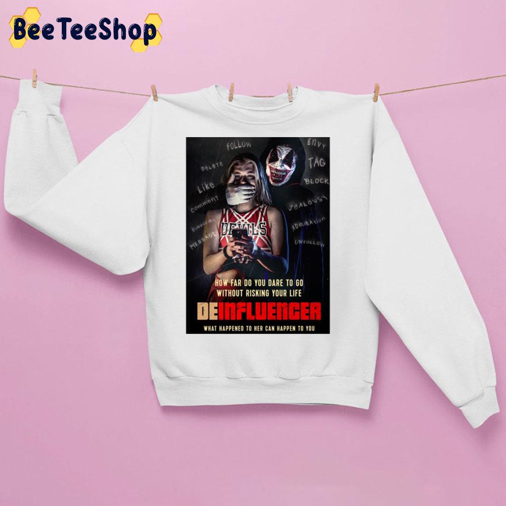 Deinfluencer Movie 2022 Trending Unisex Sweatshirt