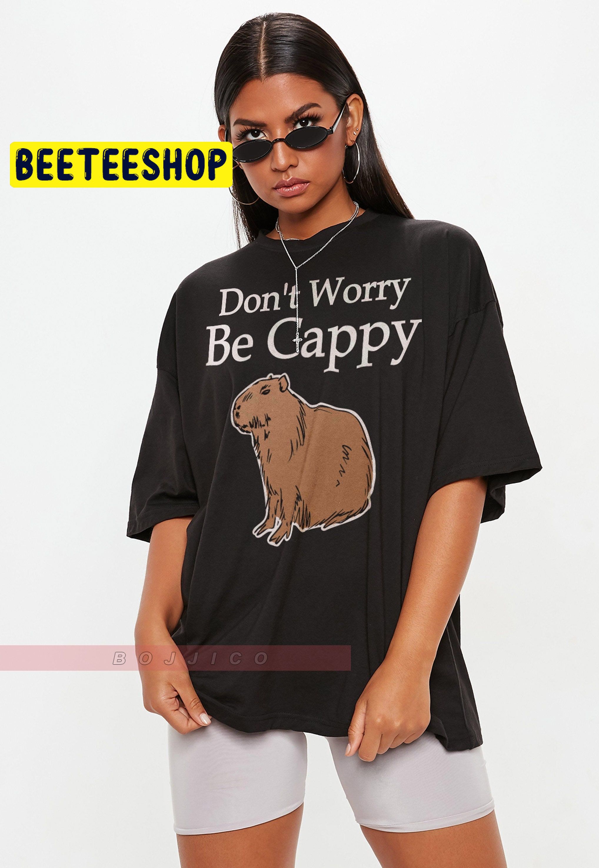 Don’t Worry Be Gappy Trending Unisex T-Shirt