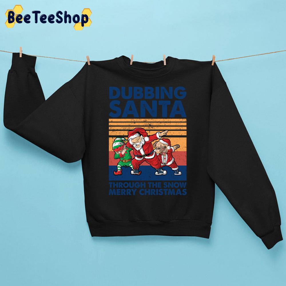 Dubbing Santa Through The Snow Merry Christmas Trending Unisex Sweatshirt