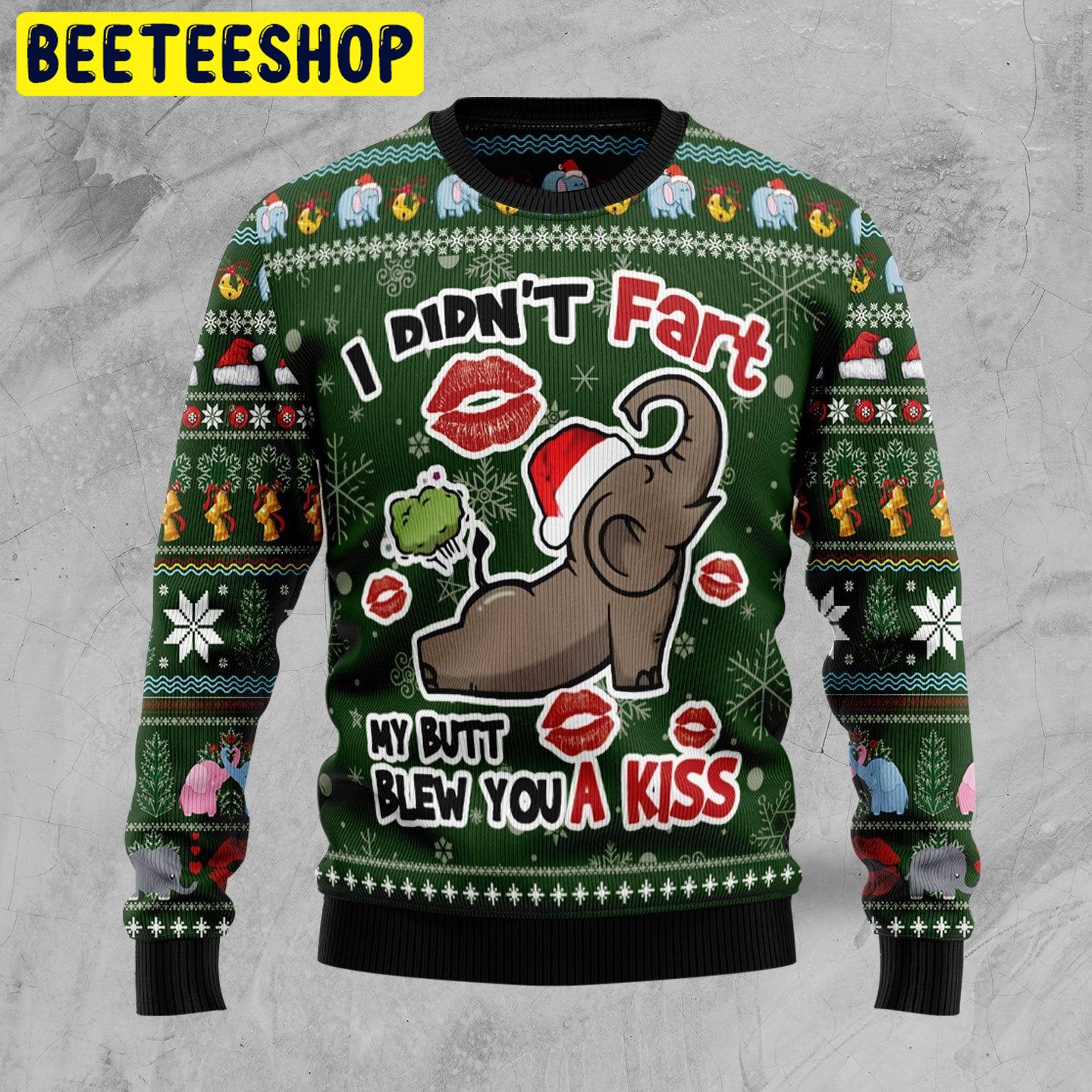 Elephant I Didn’t Fart My Butt Blew You A Kiss Trending Ugly Christmas Sweatshirt