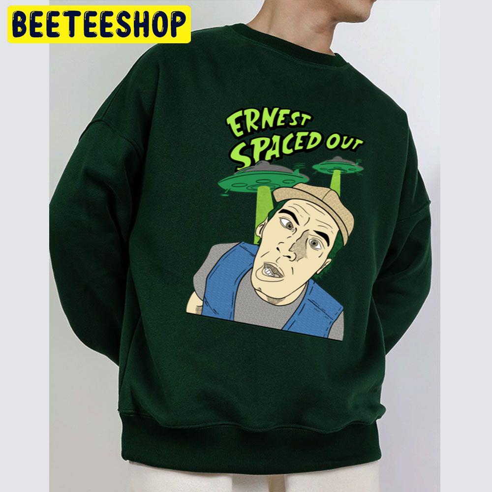 Ernest Spaced Out Unisex Sweatshirt