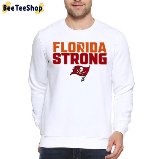 Florida Strong Bucs Unsiex Shirt