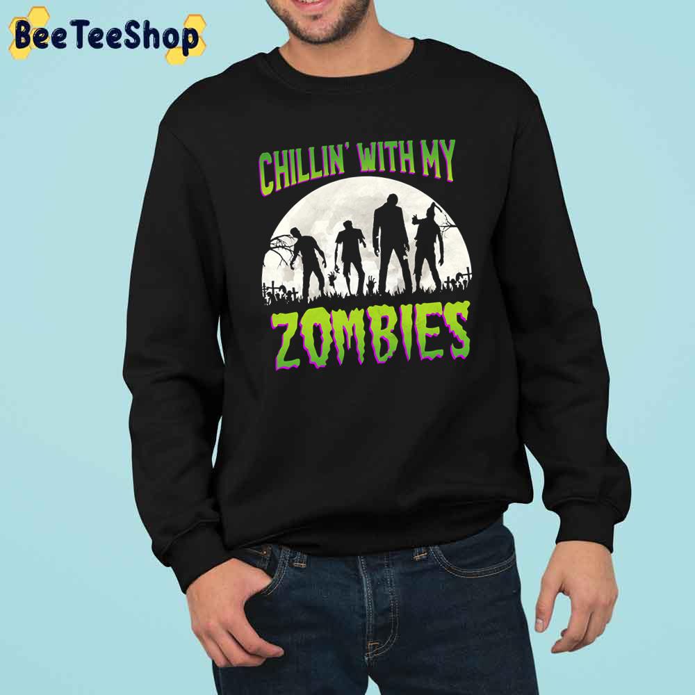 Funny Halloween Chillin With My Zombies Trending Unisex Sweatshirt