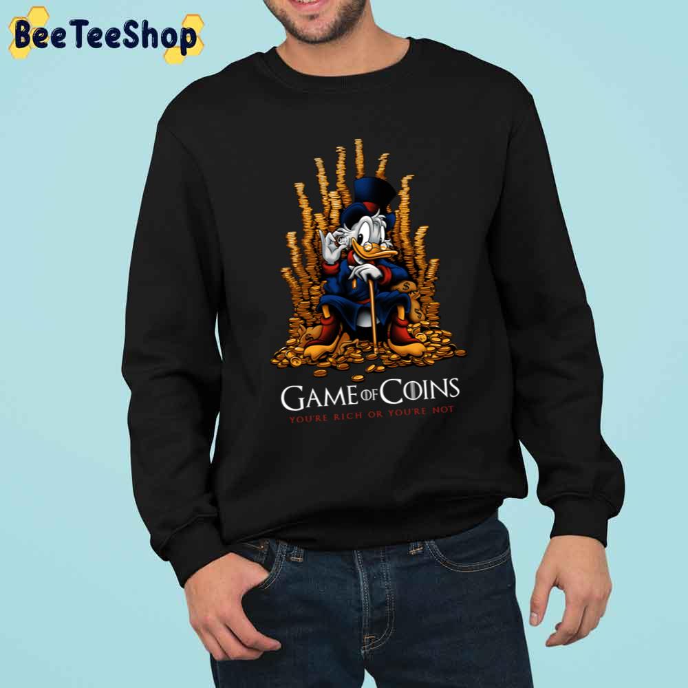 Game Of Coins You’re Rich Or You’re Not Trending Unisex Sweatshirt