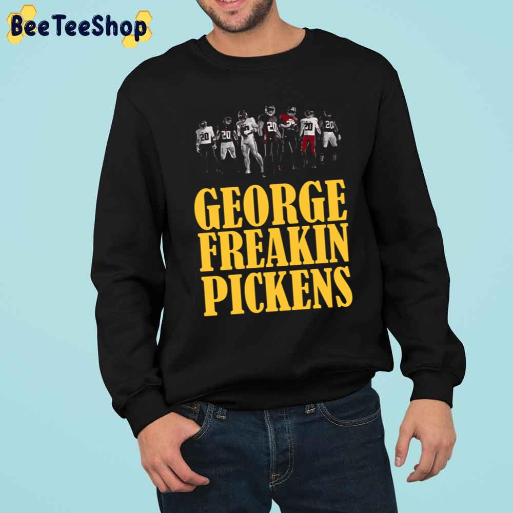 George Freakin Pickens Football Trending Unisex Sweatshirt