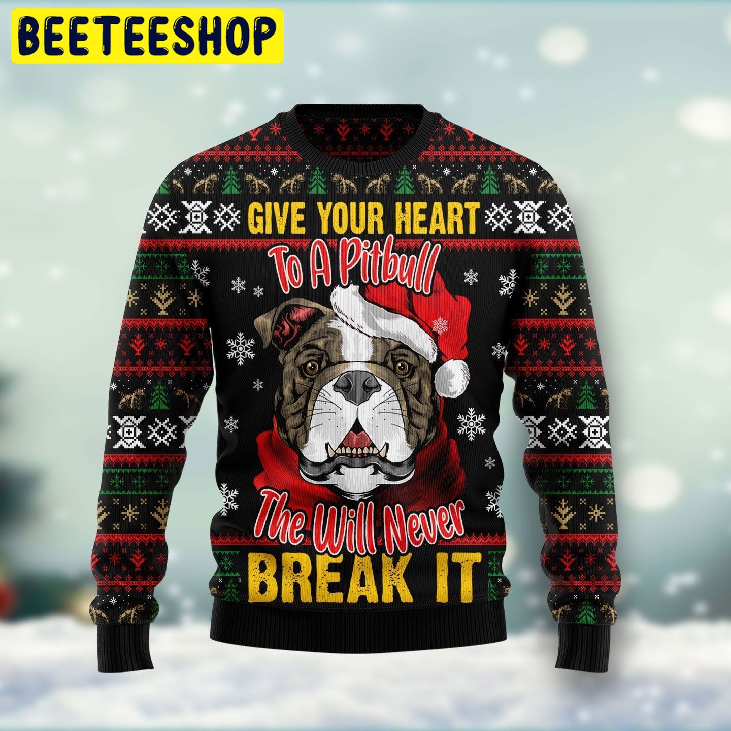 Give Your Heart Pitbull Dog Trending Ugly Christmas Sweatshirt