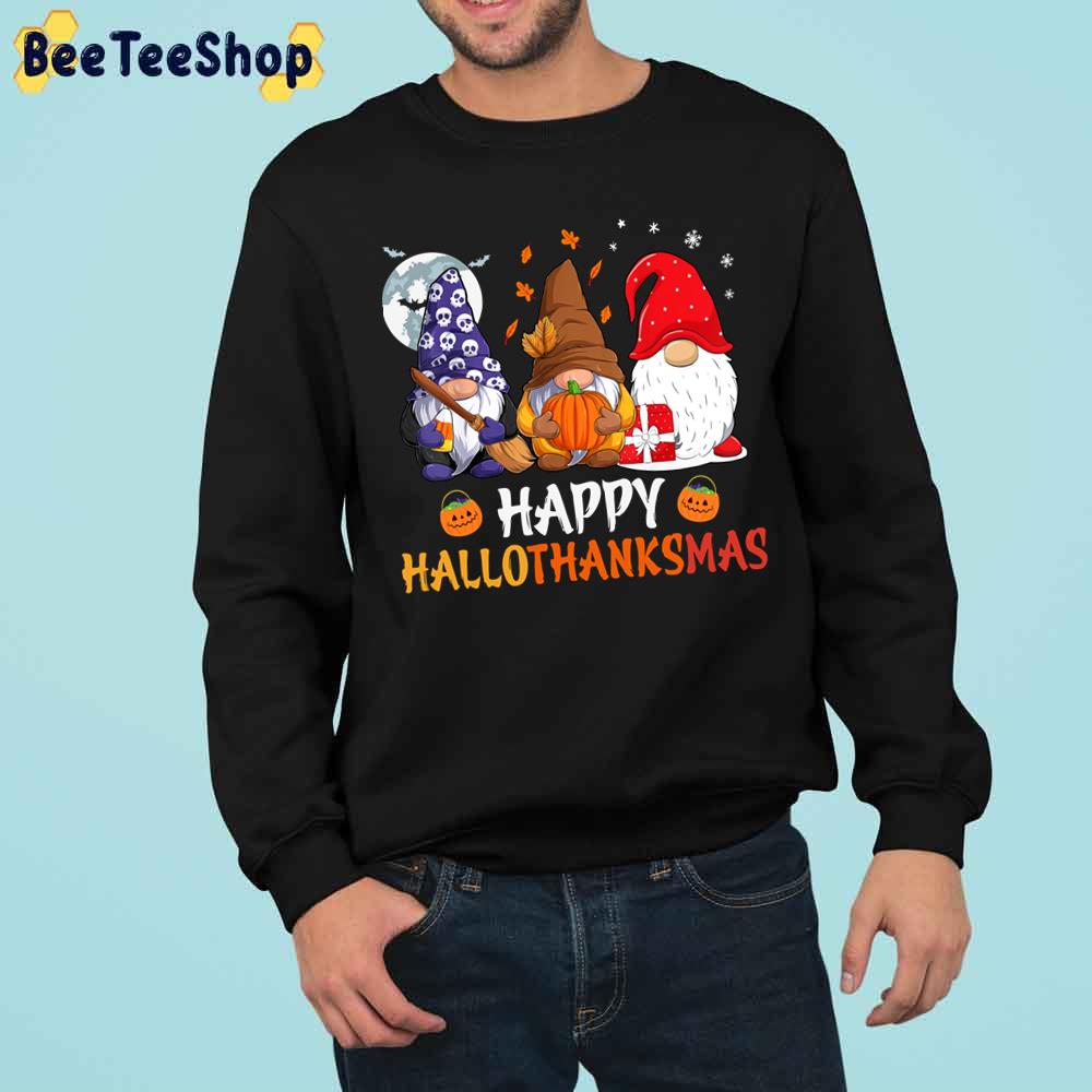 Gnome Halloween Thanksgiving Christmas Happy Hallothankmas Trending Unisex Sweatshirt