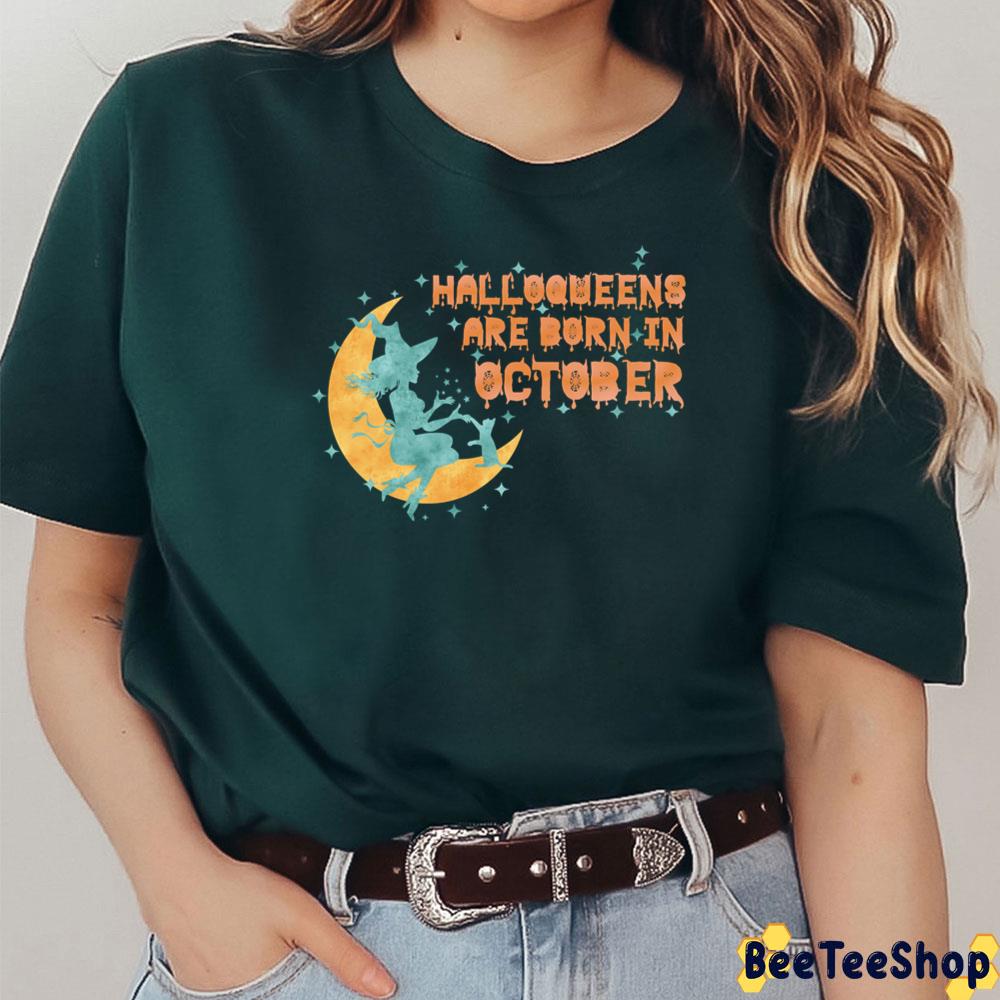 Halloqueens Are Born In October Birthday Halloween Vintage Trending Unisex T-Shirt