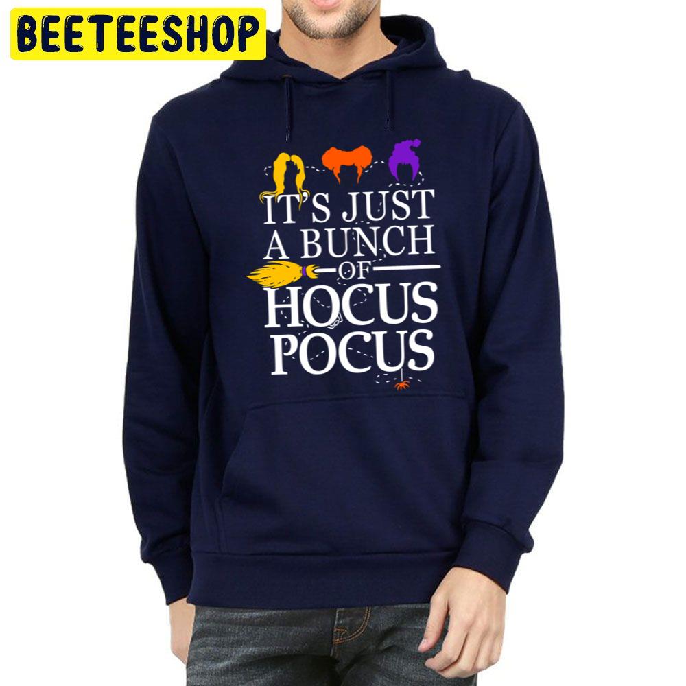 Halloween Partty It’s Just A Bunch Of Hocus Pocus Unisex Hoodie