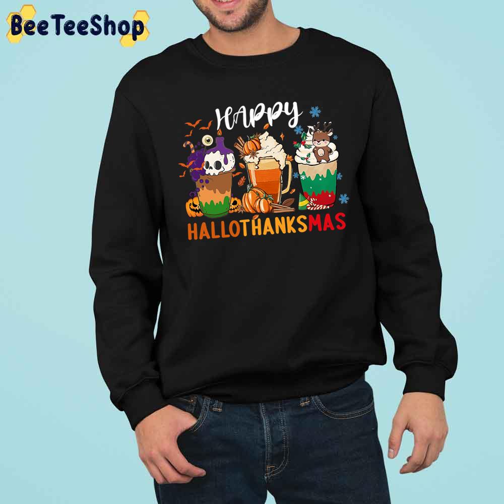 Happy Hallothankmas Coffee Halloween Thanksgiving Christmas Trending Unisex Sweatshirt