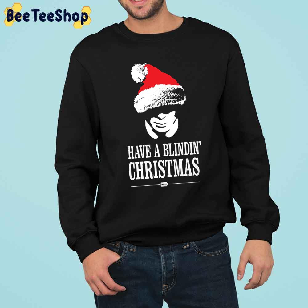 Have A Blindin’ Christmas Trending Unisex Sweatshirt