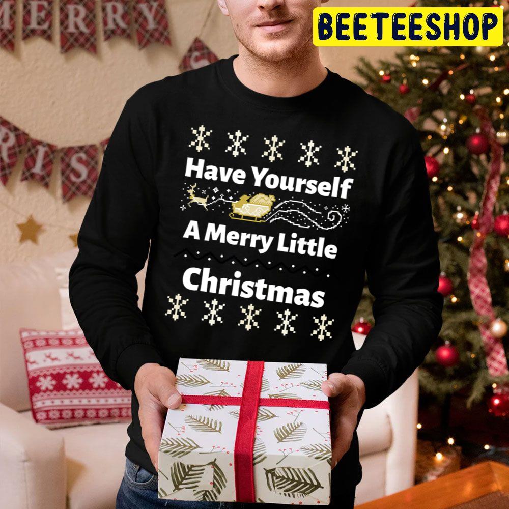 Have Yourself A Merry Little Christmas Trending Unisex Hoodie